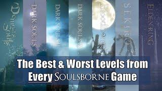 The Best & Worst Levels from Every Soulsborne Game