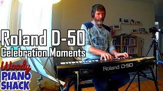 Roland D-50 Celebration Moments with Woody Piano Shack