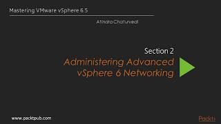 vSphere Distributed Switch Version 6 Advanced Features in vMware vSphere