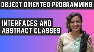 Interfaces and Abstract classes - Object Oriented Programming