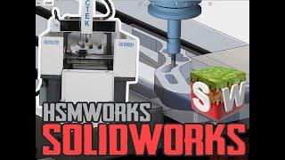 Создание УП для ЧПУ в SolidWorks