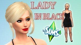 THE SIMS 4|CAS|СОЗДАНИЕ ПЕРСОНАЖА-LADY IN BLACK.