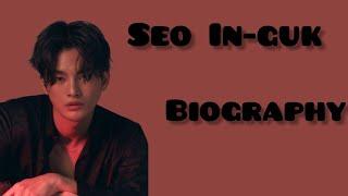 Biography of  Seo In-guk  ️