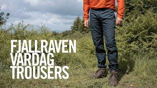 Inside Look: Fjallraven Vardag Trousers