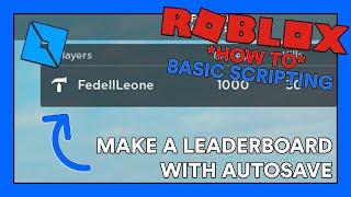 (2023) How to make a Leaderboard with Auto Save on Roblox! | Roblox Studio