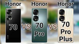 Honor 70 Pro Plus vs Honor 70 Pro vs Honor 70