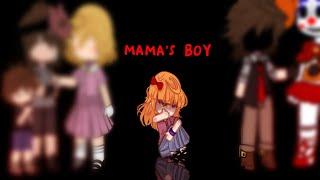 || “Mama’s Boy” || MEME || TREND || FW! || Gacha club || Aftons || FnaF ||