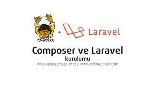 Composer ve Laravel kurulumu - Online Öğren