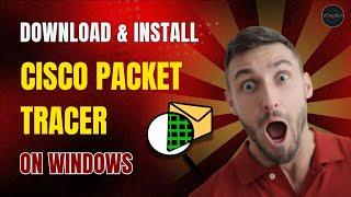 How to Download Cisco Packet Tracer for Windows 10/11 [2024] | Installation | Cisco Packet Tracer