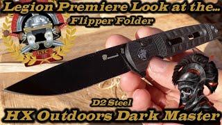 Legion Premiere Look at the HX Outdoors Dark Master in D2 Steel