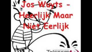 Jos Wuyts - Heerlijk Maar Niet Eerlijk Piratenhits
