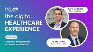 A New Era of Operational Excellence in Healthcare