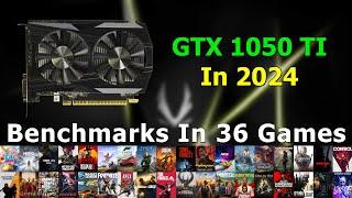 GTX 1050 TI in 2024 - Benchmarks In 36 Games