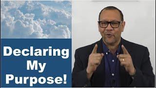 Declaring My Purpose!!  - Virtual Bible Study with Pastor TB Young (Christ Gospel Church of St Pete)