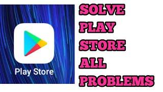 Google Play Store not working Problem Solved