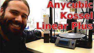 Anycubic Kossel Linear Plus - Buildup Tips, Pitfalls and First Print