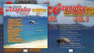 Acapulco Tropical - 15 Grandes Exitos Vol 1 (Disco Completo)