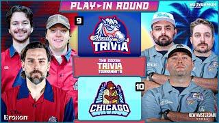 9-Mostly Trivia vs. 10-Chicago | Play-In Round, Match 2 - The Dozen Trivia Tournament 5