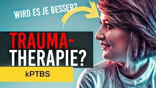 Traumatherapie bei mehrfachen Traumatisierungen und kPTBS