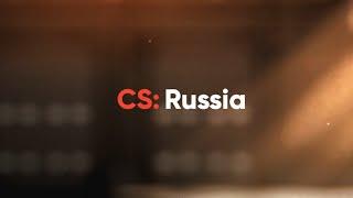 CS: Russia