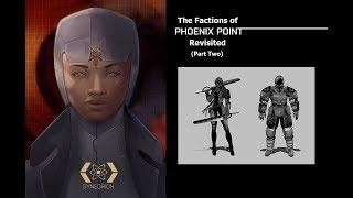 The Factions of Phoenix Point, Revisited - Synedrion