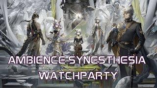 CELEBRATION! | Arknights Ambience Synesthesia 2024 Watchparty