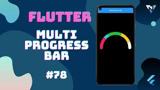 @Google #Flutter Tutorial for Beginners #78: Fun with Multi Progress Bar in Flutter