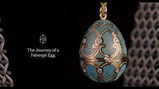 The Journey Of A Fabergé Egg