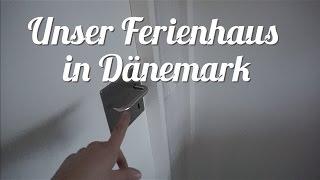 Urlaub in Dänemark / Unser Ferienhaus / Schona Mitdakrona