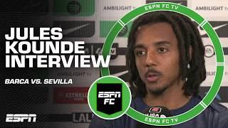 'VERY POSITIVE VIBES!'  - Jules Kounde on Barca's win vs. Sevilla & Gavi's return | ESPN FC