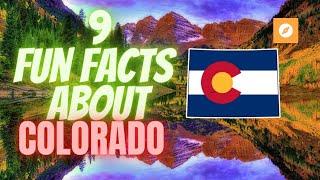 Facts about Colorado