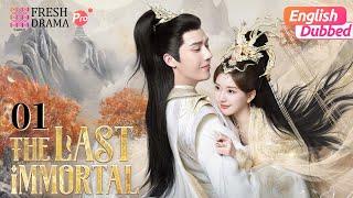 【Multi-sub/ENG DUB】The Last Immortal EP01 | Zhao LusiThe Birth of Fire Phoenix | Fresh Drama Pro