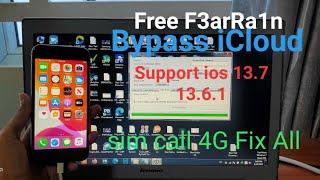 iCloud Bypass By F3arRa1n  Support IOS 13.7 | 13 6.1 | Sim Call  Miid No Miid Disable All error