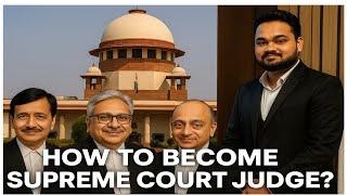 How to become supreme court judge?