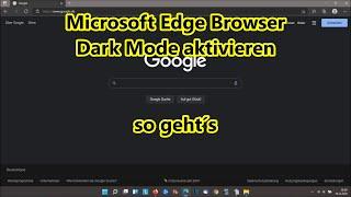 Edge Browser Dark Mode aktivieren Edge Dunkelmodus einschalten dunkles Design so gehts