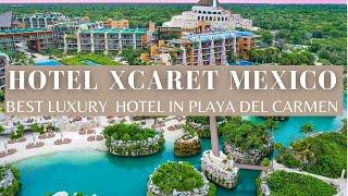 Hotel Xcaret Mexico, Playa Del Carmen | Best Luxury Resort In Mexico