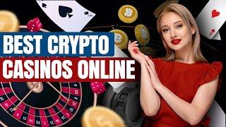 Best Crypto Casinos Online |Top Crypto Casino - List Of 5 Best Crypto Casinos Online