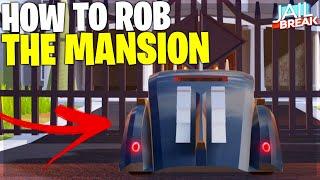 How To Rob The MANSION In Roblox Jailbreak *TUTORIAL*