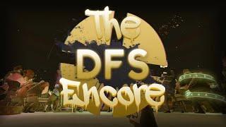 The DFS Encore