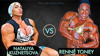 Nataliya Kuznetsova vs Renné Toney: Real Female Monster Bodybuilders