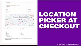 How to Add Shipping Location Map Picker on your Woocommerce Website