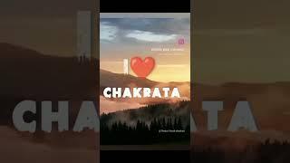 I love Chakrata || trending name short | #trendingshorts #vairalshort #youtubeshorts #shorts #vairal