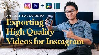 Export High Quality Videos for Instagram in 2021 | Premiere Pro CC + DaVinci Resolve & Shotcut