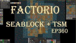 Factorio 1.1 Seablock + TSM EP360 Overly Complicating Lead