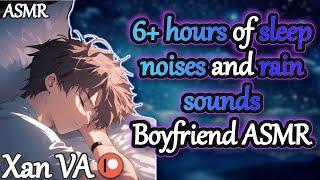 6+ hours of Sleep Noises and Rain Sound - Boyfriend ASMR (Sleep Aid)(Breathing)(Rain)(White Noise)