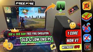 NEW BEST EMULATOR FOR LOW END PC - 2GB RAM NO GRAPHICS CARD | FREE FIRE IN 1GB RAM LIVE PROOF