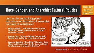 Race, Gender, and Anarchist Cultural Politics