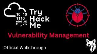 Vulnerability Management | TryHackMe Walkthrough