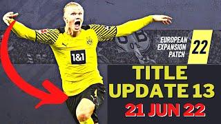 How to Install EEP FOR FIFA 22 ( European Expansion Patch )TU13 (21 June 2022)