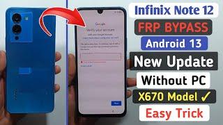 Infinix Note 12 FRP Bypass Android 13,14 Without pc | Infinix X670 Google Account bypass New Method